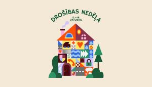 No 12. līdz 18. oktobrim visā Latvijā norisināsies Drošības nedēļa.