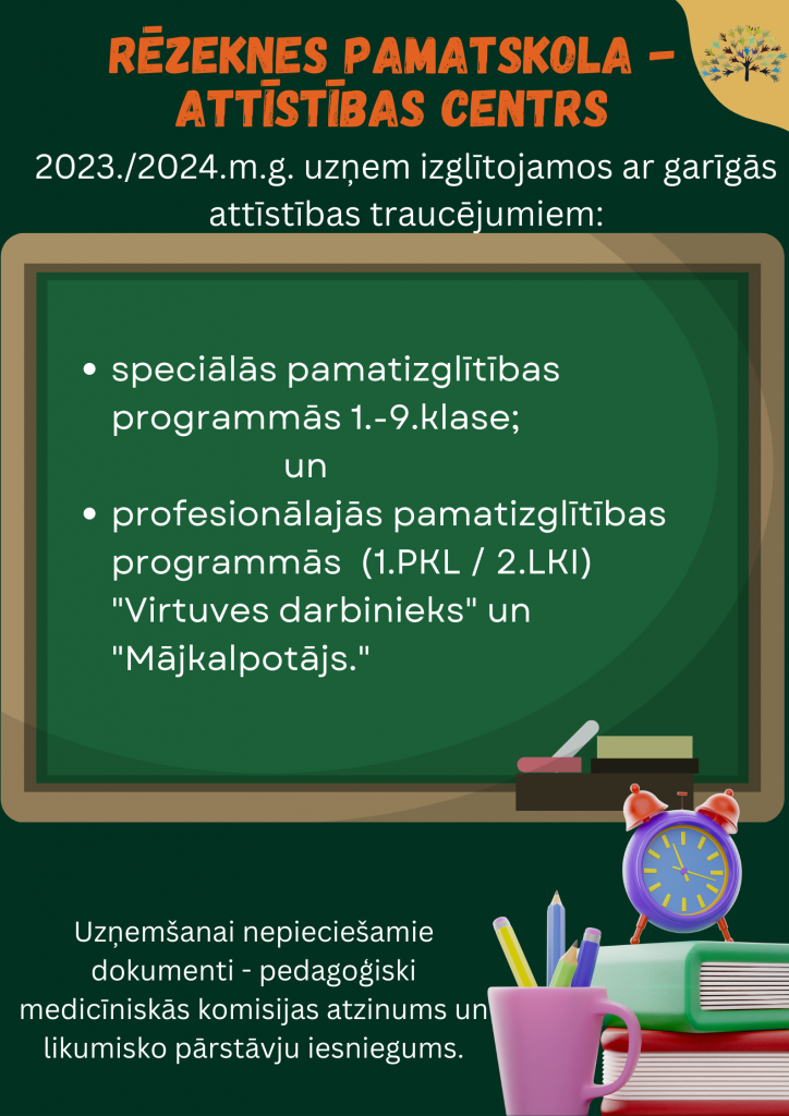 Rēzeknes pamatskola – attīstības centrs 2023./2024.m.g. uzņem izglītojamos ar garīgās attīstības traucējumiem