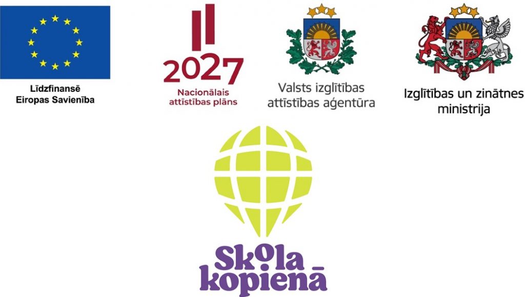 ESF + projekts Nr. 4.2.3.1/1/24/I/001 “Skola ‒ kopienā”