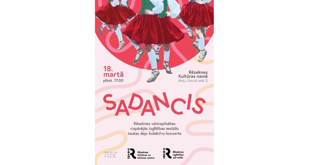 Rēzeknes valstspilsētas vispārējās izglītības  iestāžu tautas deju kolektīvu koncerts “Sadancis”