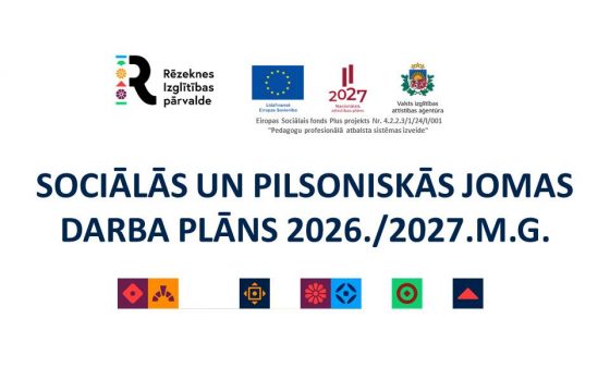 RĒZEKNES VALSTSPILSĒTAS PAŠVALDĪBAS CENTRĀLĀS ADMINISTRĀCIJAS IZGLĪTĪBAS PĀRVALDES SOCIĀLĀS UN PILSONISKĀS MĀCĪBU JOMAS DARBA PLĀNS 2026./2027.M.G.